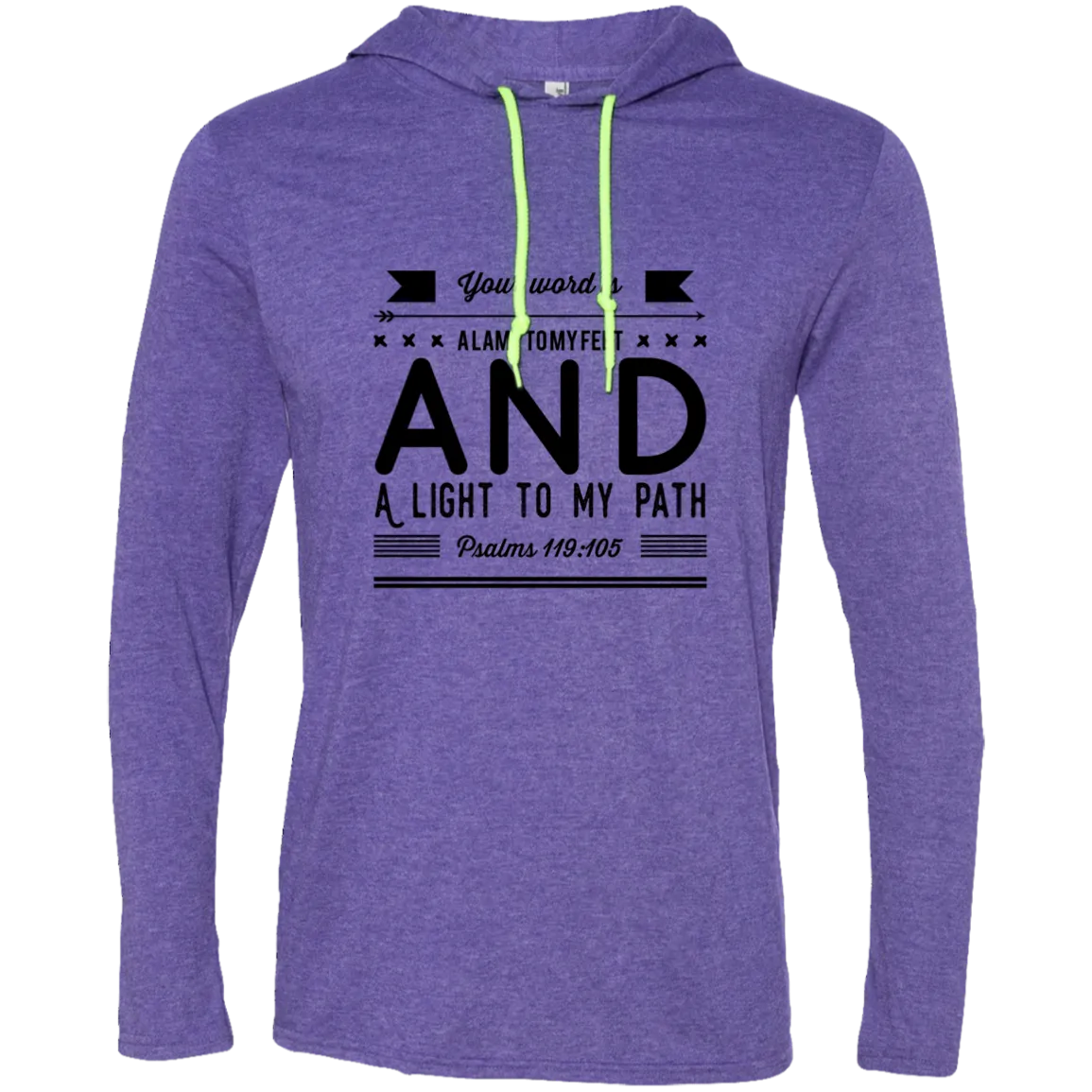 Bible Verse Men Long Sleeve T-Shirt Hoodie - Your Word Is Light To My Path ~Psalm 119:105~ Design 14 (Black Font)