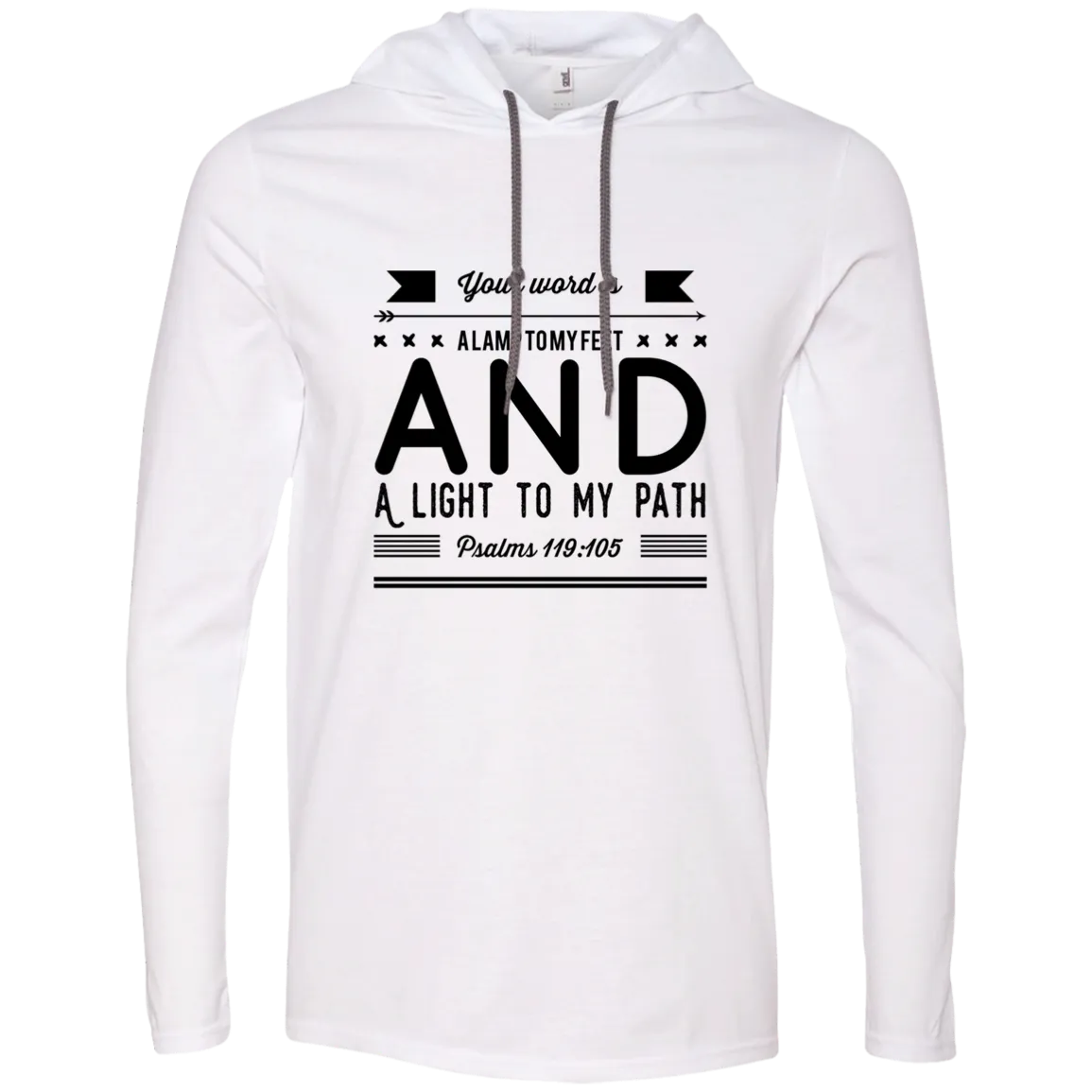 Bible Verse Men Long Sleeve T-Shirt Hoodie - Your Word Is Light To My Path ~Psalm 119:105~ Design 14 (Black Font)